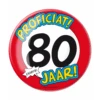 Button 80 Jaar Verkeersbord 10,2cm