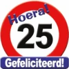 Deurbord 25 Jaar Verkeersbord 50cm -Feestartikelen Winkel deurbord 25 jaar verkeersbord 50cm