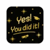 Geslaagd Deurbord You Did It 50cm