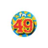 I'm 49 Button 49 Jaar 5,5cm -Feestartikelen Winkel im 49 button 49 jaar 55cm