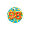 I'm 98 Button 98 Jaar 5,5cm -Feestartikelen Winkel im 98 button 98 jaar 55cm